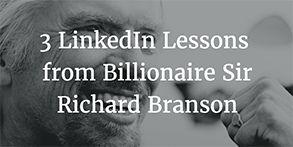 3 linkedin lessons from billionaire sir richard branson thumbnail