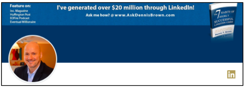 sales optimized LinkedIn profile Dennis Brown